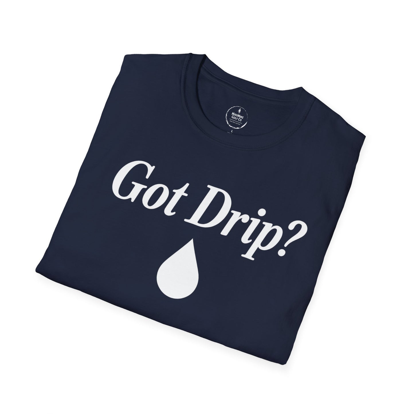 Got Drip?